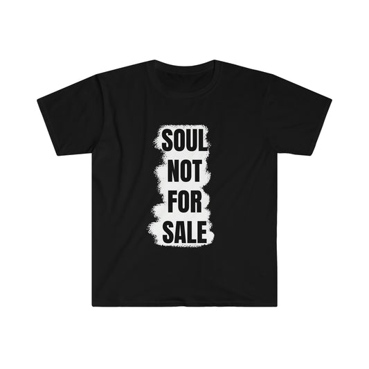 Soul Not For Sale Tee