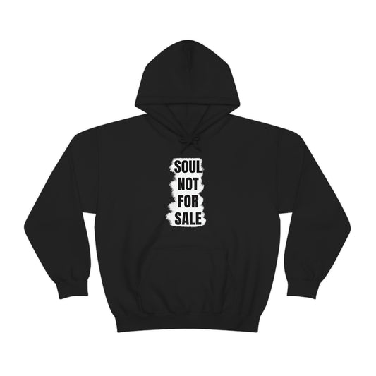 Soul Not For Sale Hoodie