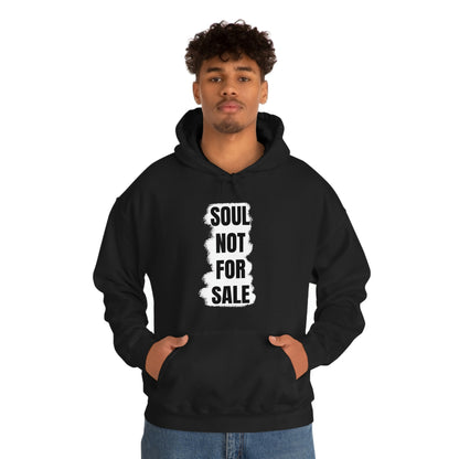 Soul Not For Sale Hoodie